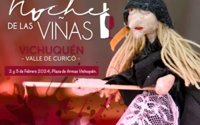 NOCHE DE LAS VIÑAS EN VICHUQUÉN